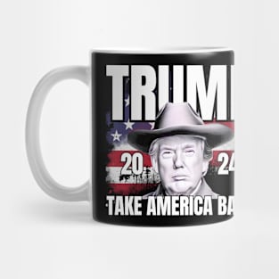 Donald Trump 2024 Take America Back Election - The Return Mug